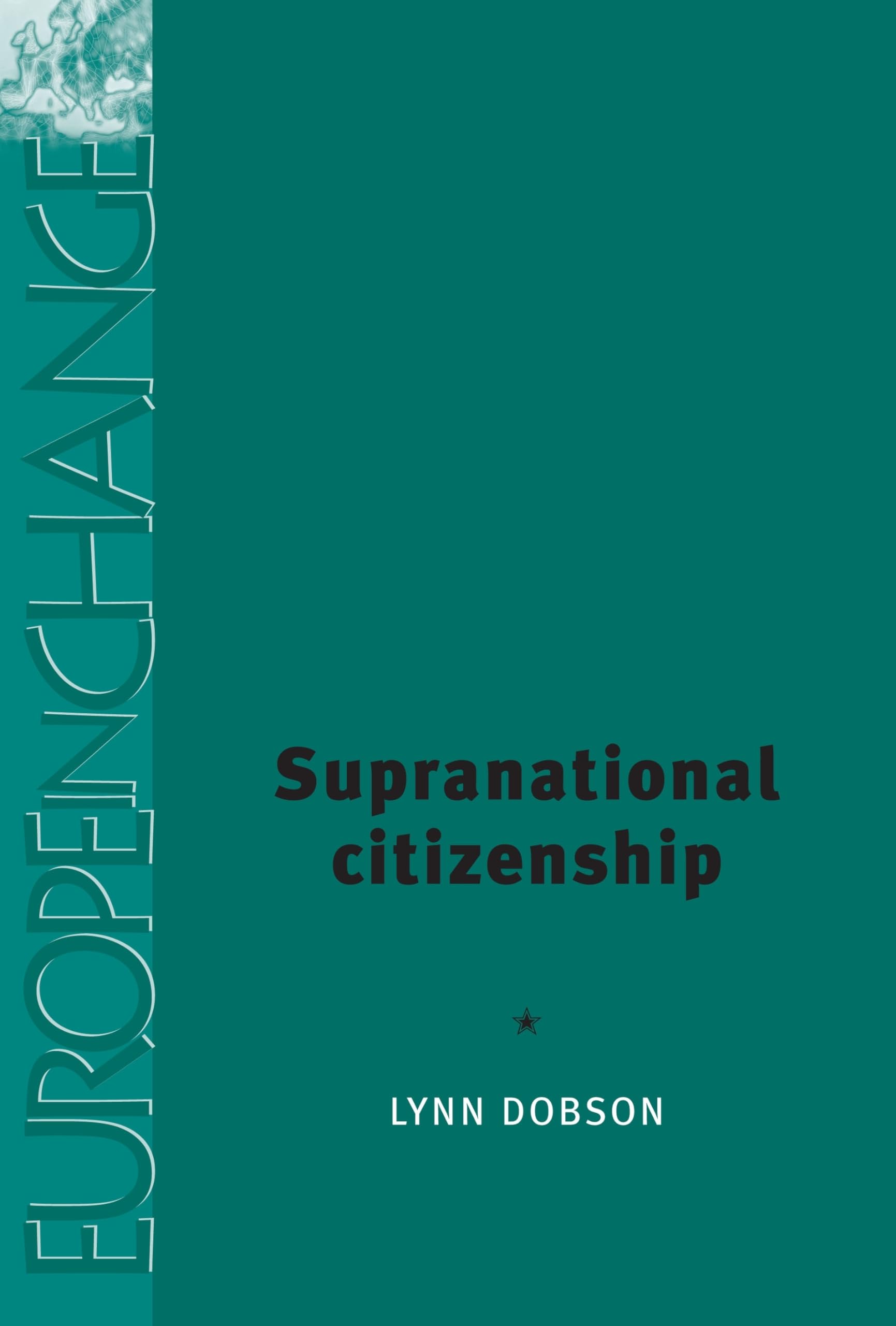 Supranational citizenship (Europe in Change),Used