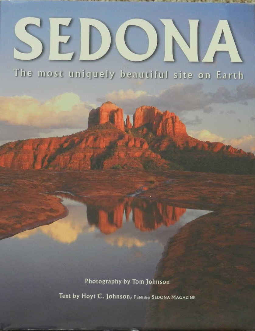 Sedona: The Most Uniquely Beautiful Site on Earth,Used
