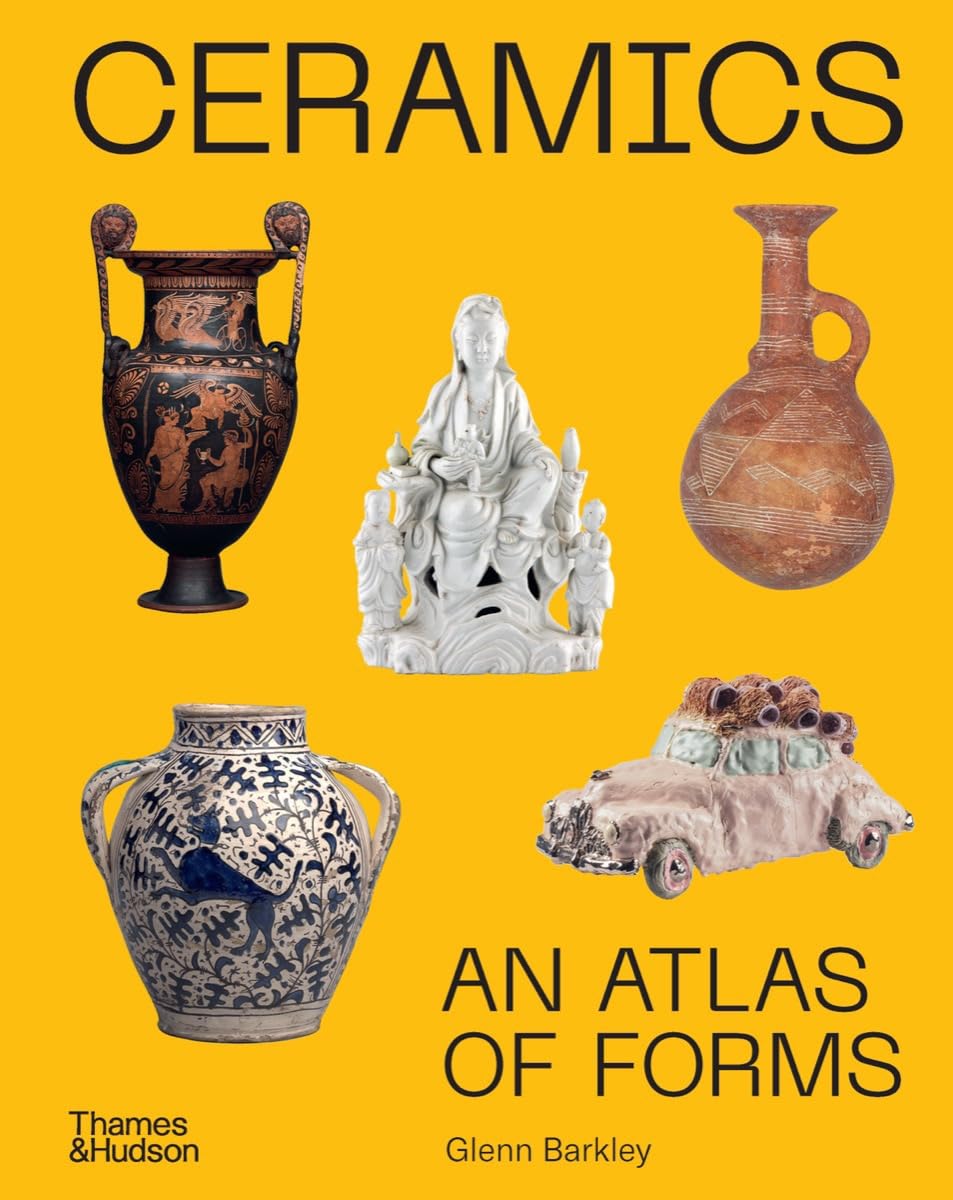 Ceramics: An Atlas Of Forms,Used