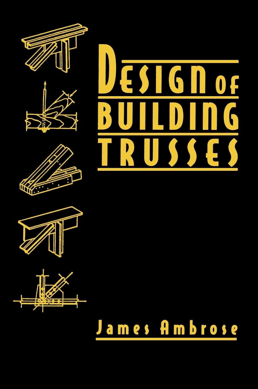 Design of Building Trusses,Used