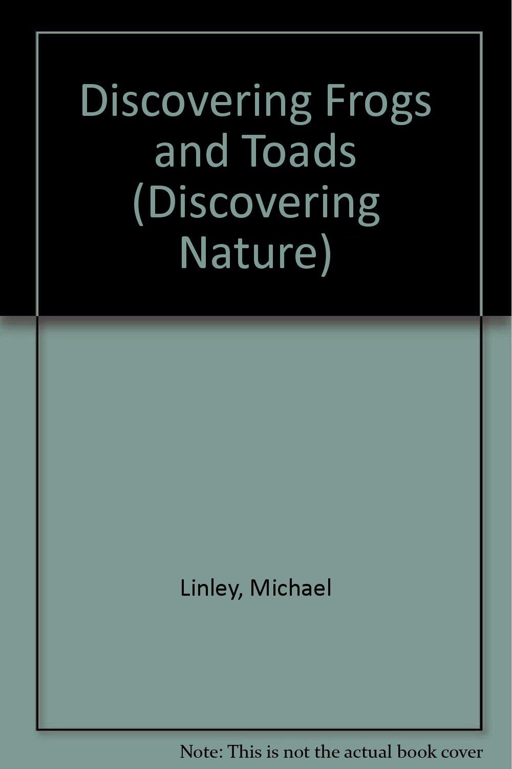 Discovering Frogs and Toads (Discovering Nature),Used