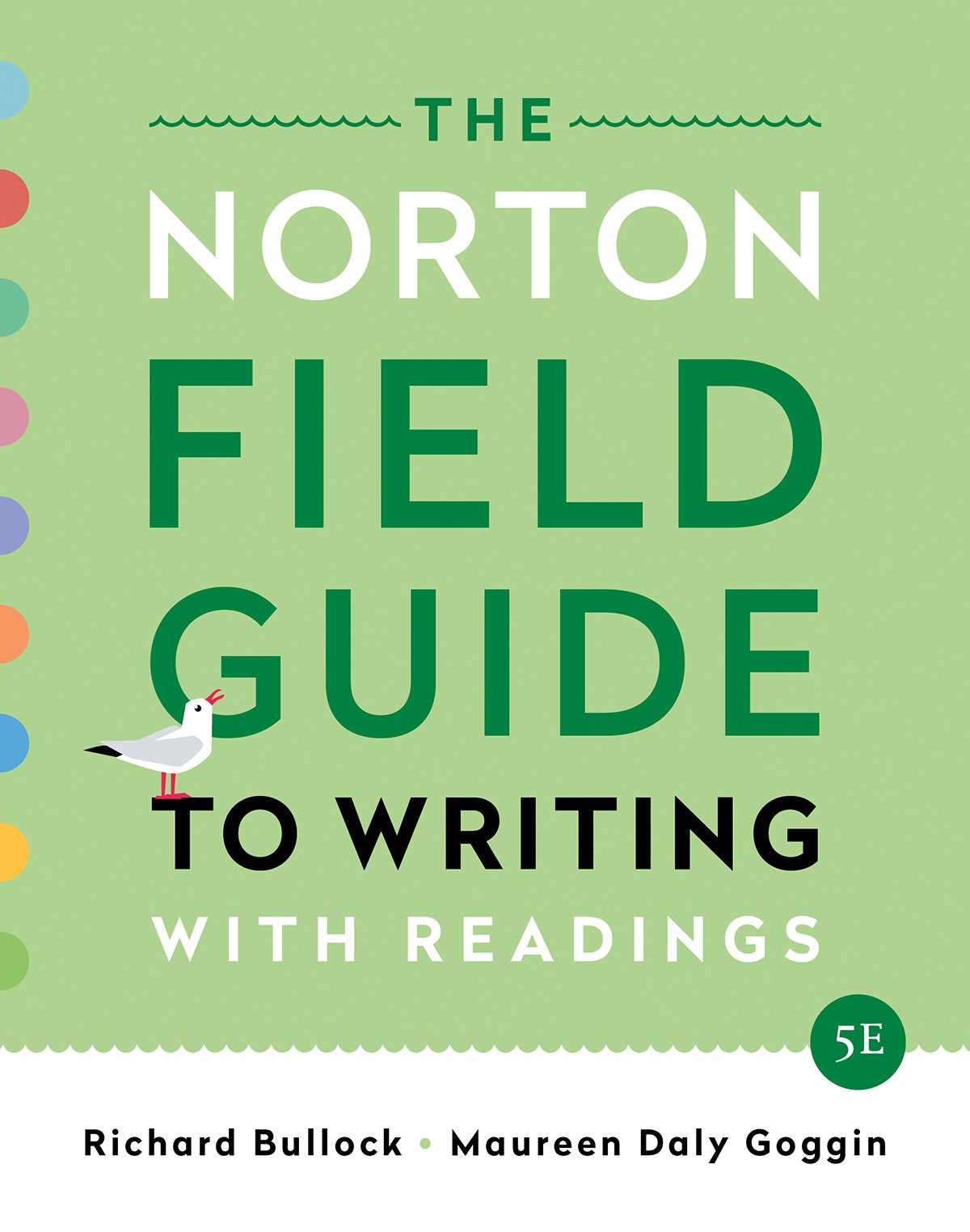 The Norton Field Guide to Writing with Readings by W. W. Norton & Company - Essential Resource for Writers and Students