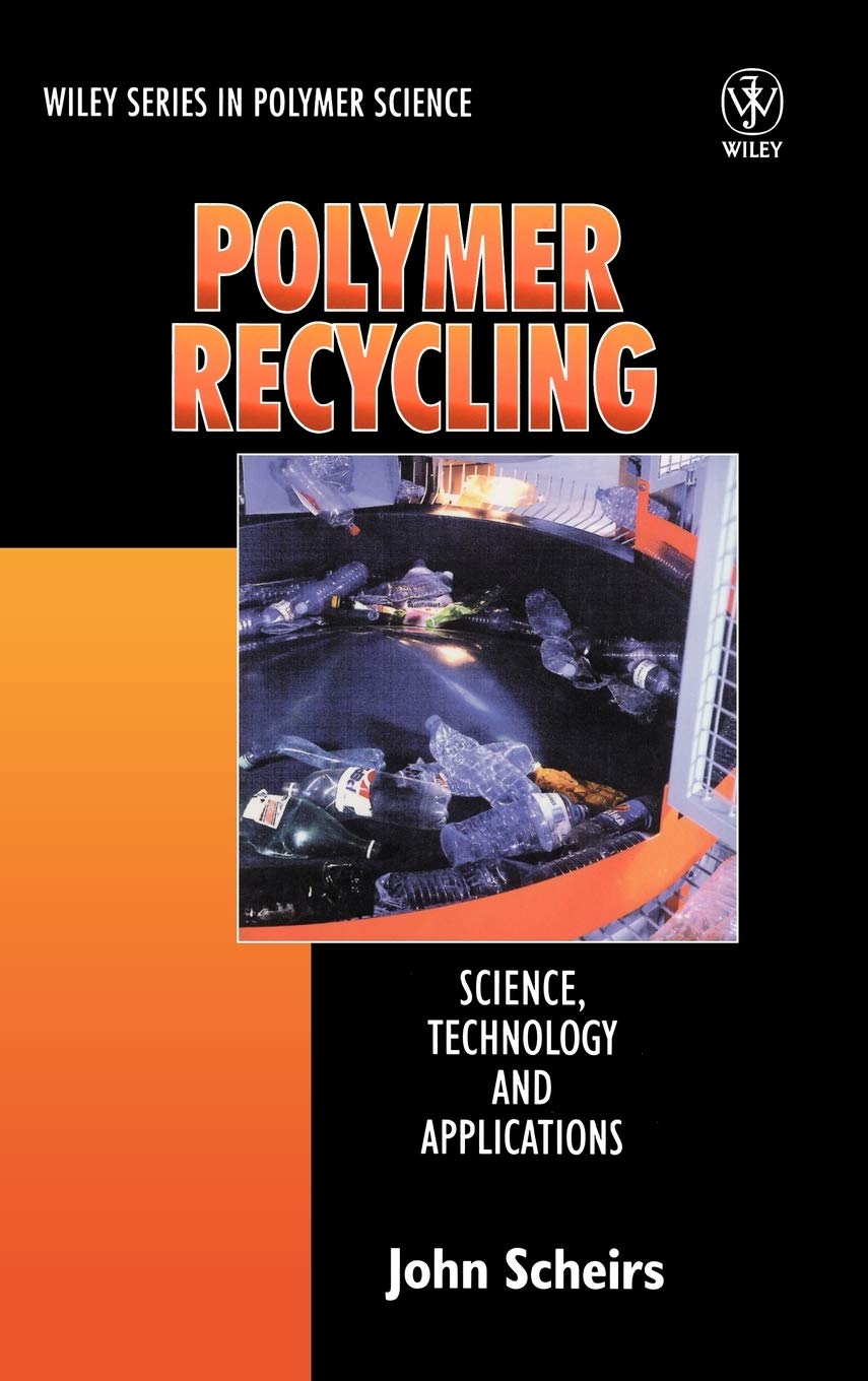 Polymer Recycling: Science, Technology and Applications,Used