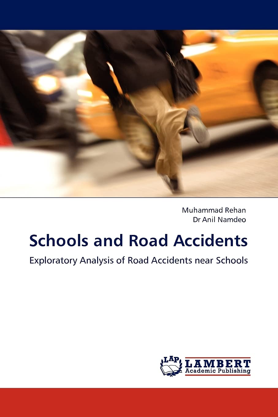 Schools and Road Accidents: Exploratory Analysis of Road Accidents near Schools,Used
