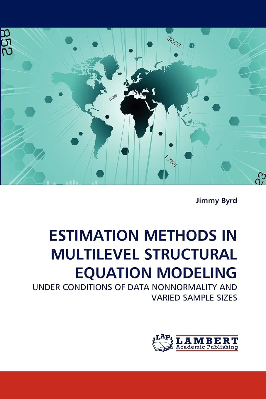 ESTIMATION METHODS IN MULTILEVEL STRUCTURAL EQUATION MODELING: UNDER CONDITIONS OF DATA NONNORMALITY AND VARIED SAMPLE SIZES,Used