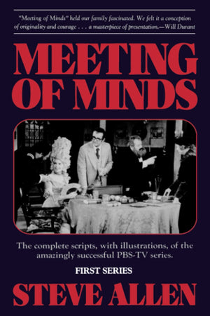 Meeting Of Minds : The Complete Scripts, With Illustrations, Of The Amazingly Successful Pbstv Series  Series I,New