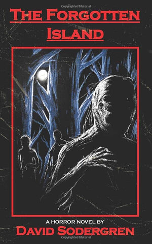 The Forgotten Island: A Horror Novel,Used