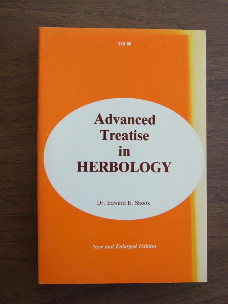 Trinity Center Press Advanced Treatise in Herbology - New Enlarged Edition