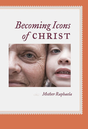 Becoming Icons of Christ,Used