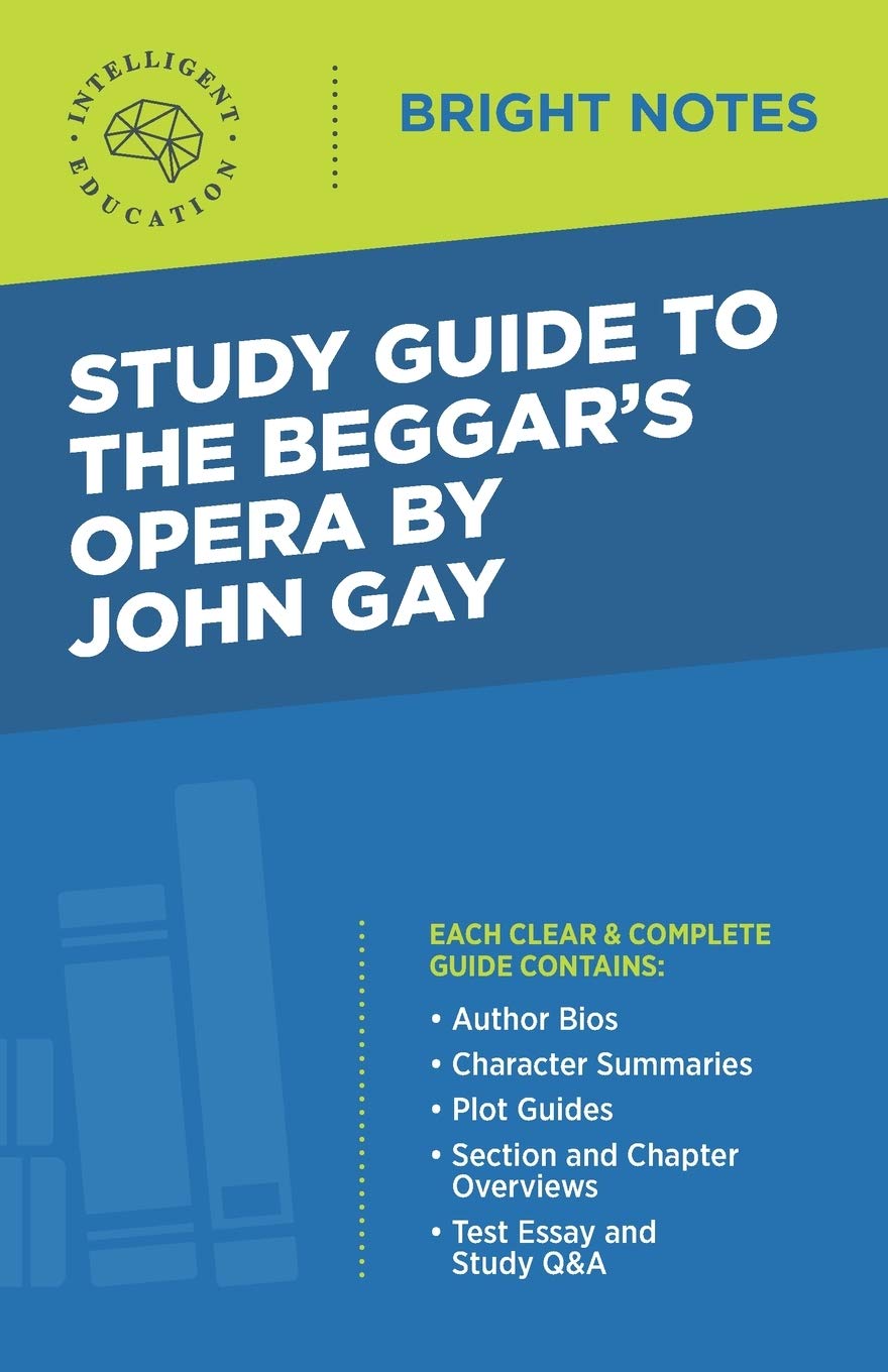 Study Guide to The Beggar's Opera by John Gay (Bright Notes),Used