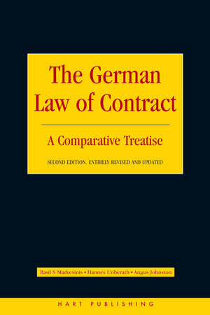 The German Law Of Contract: A Comparative Treatise
