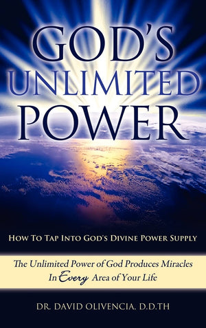 God'S Unlimited Power,New