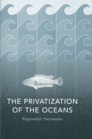 The Privatization of the Oceans,New