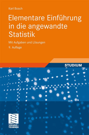 Elementare Einfhrung in die angewandte Statistik: Mit Aufgaben und Lsungen (German Edition),Used