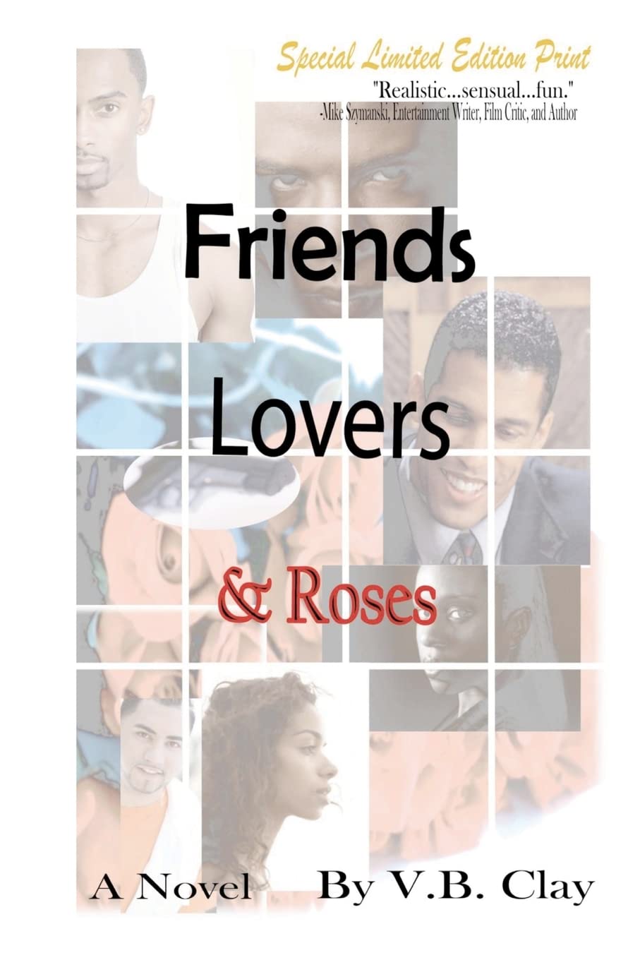 Friends, Lovers, and Roses,Used