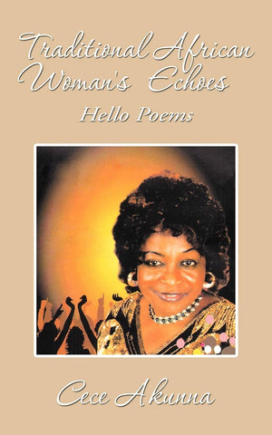 Traditional African Woman'S Echoes: Hello Poems,Used