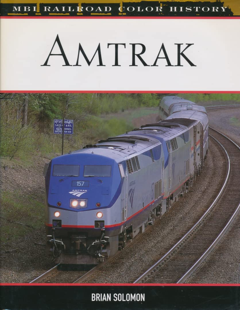 Amtrak (MBI Railroad Color History),New