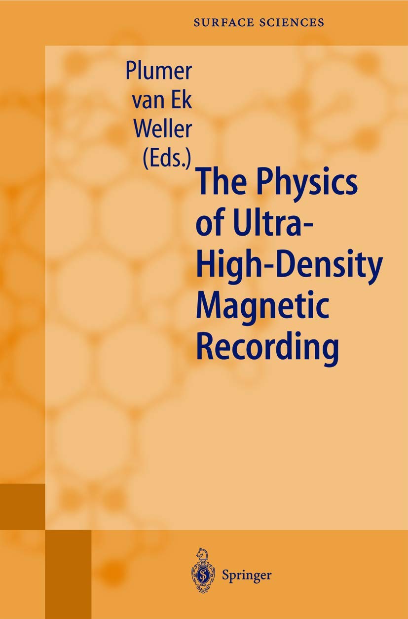The Physics of UltraHighDensity Magnetic Recording (Springer Series in Surface Sciences),Used