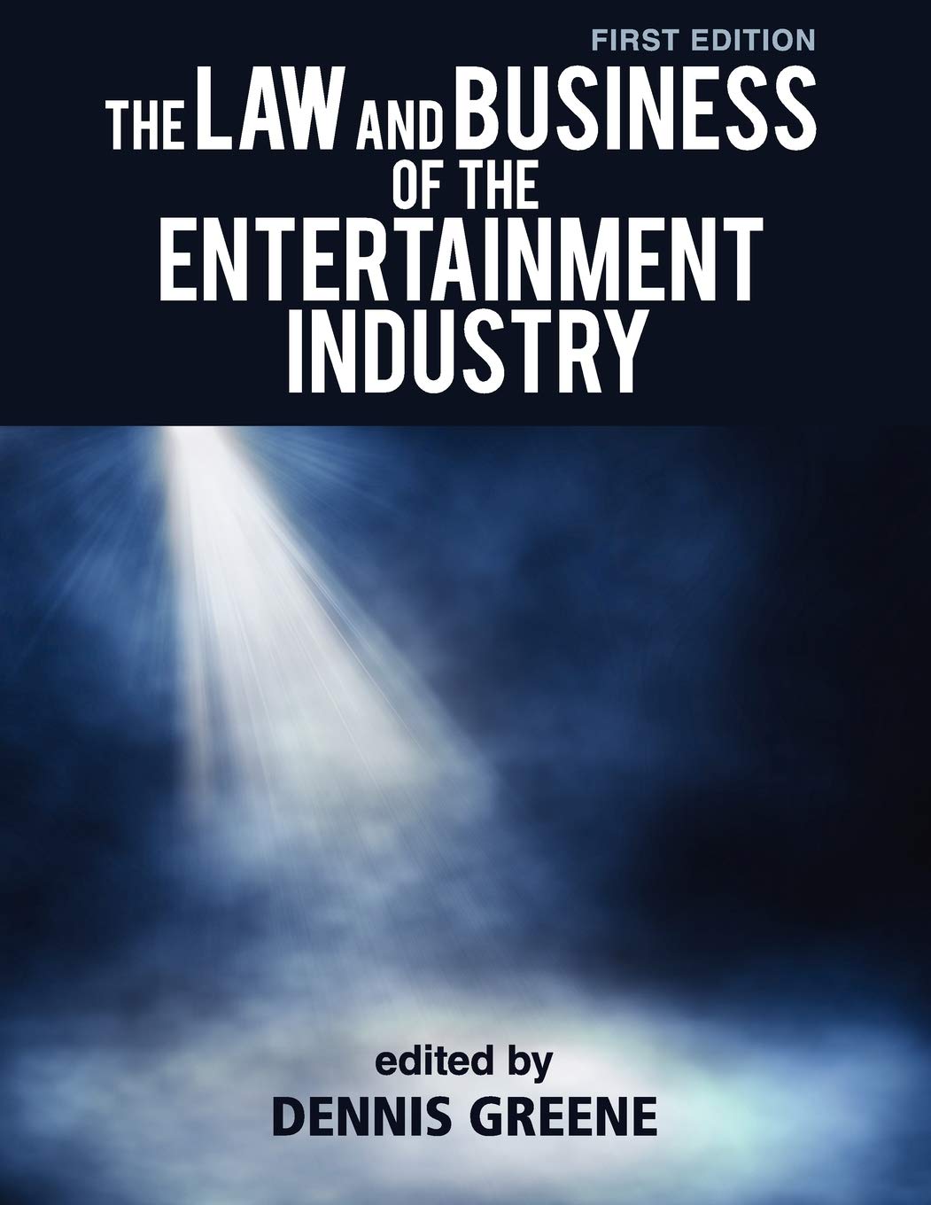 The Law and Business of the Entertainment Industry,Used