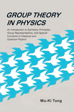 Group Theory In Physics: An Introduction To Symmetry Principles, Group Representations, And Special Functions In Classical And Q,Used