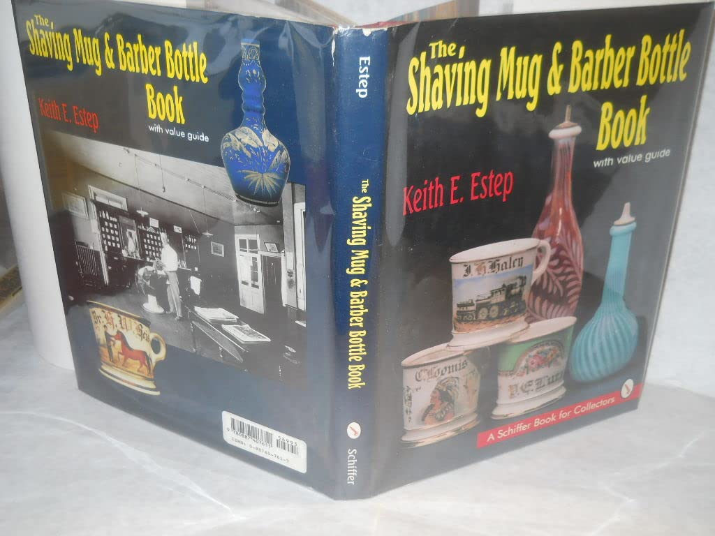 The Shaving Mug and Barber Bottle Book,New