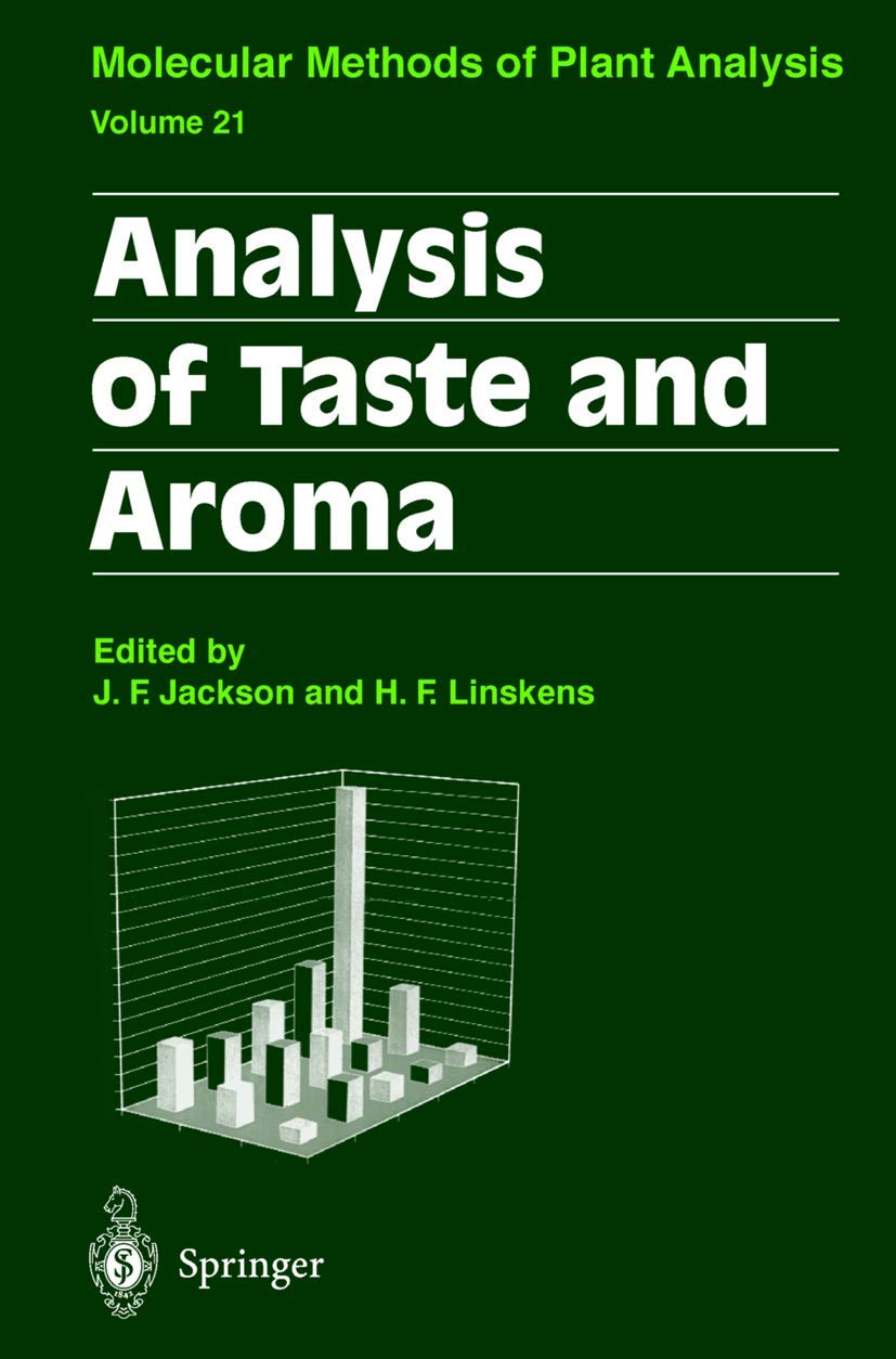 Analysis of Taste and Aroma (Molecular Methods of Plant Analysis, 21),Used