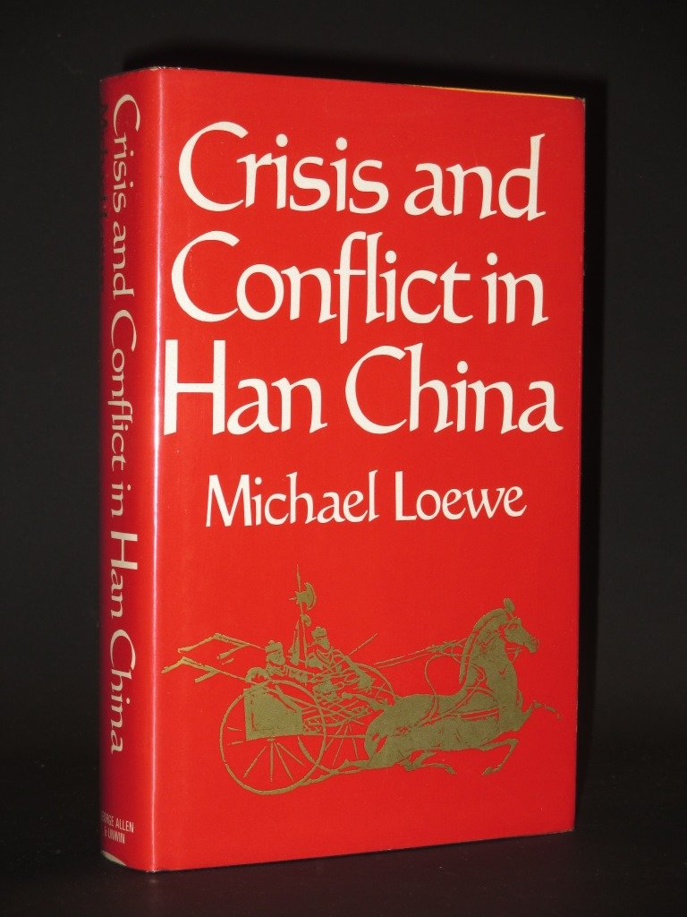 Crisis And Conflict In Han China, 104 Bc To Ad 9,Used