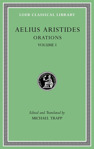 Orations, Volume I (Loeb Classical Library),Used