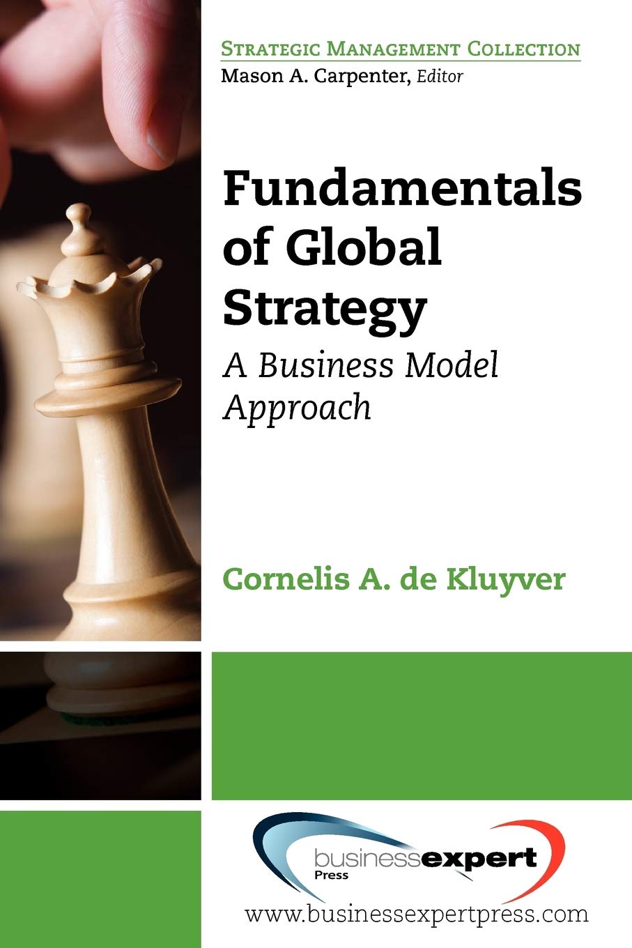 Fundamentals of Global Strategy: A Business Model Approach (Strategic Management Collection),Used