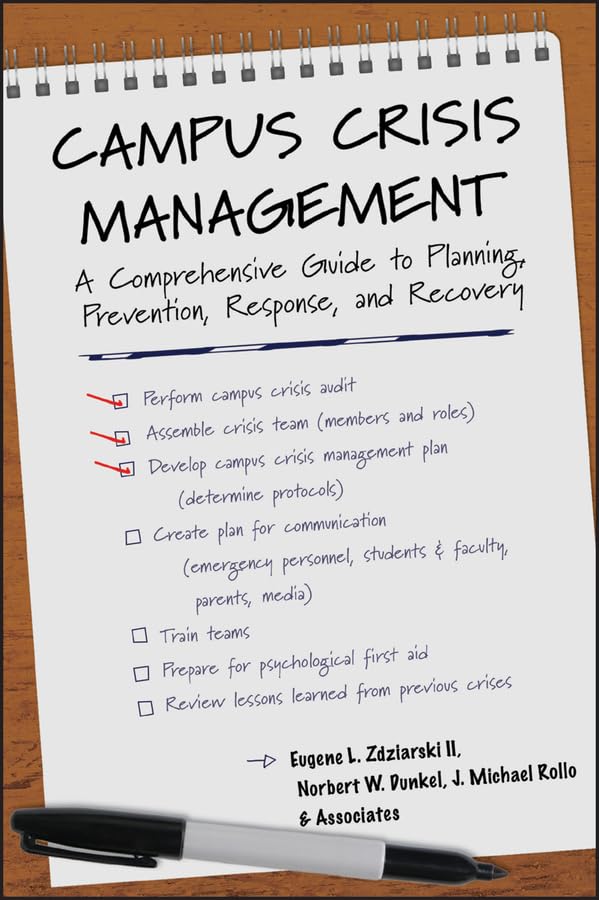 Campus Crisis Management: A Comprehensive Guide to Planning, Prevention, Response, and Recovery,Used