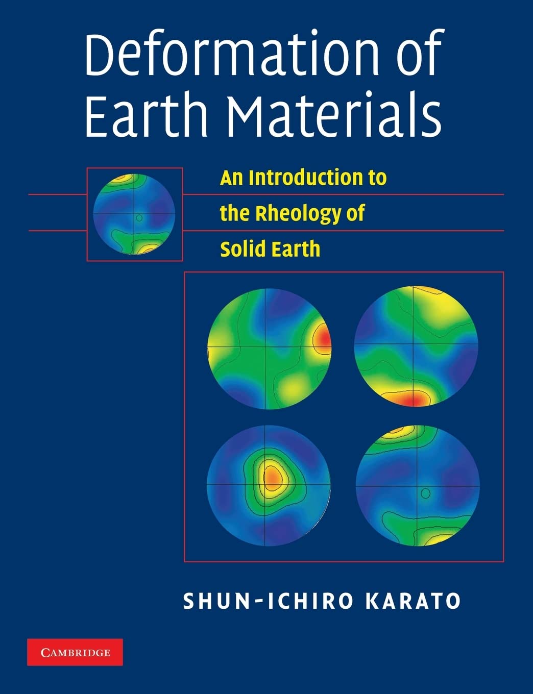 Deformation of Earth Materials: An Introduction to the Rheology of Solid Earth,Used