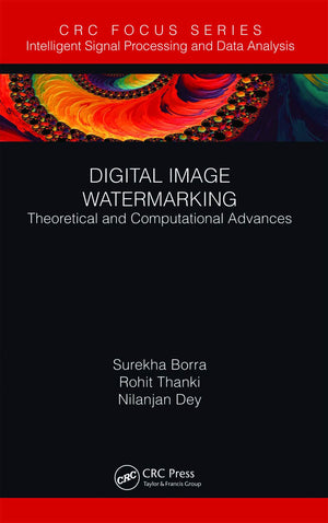 Digital Image Watermarking: Theoretical and Computational Advances (Intelligent Signal Processing and Data Analysis),Used