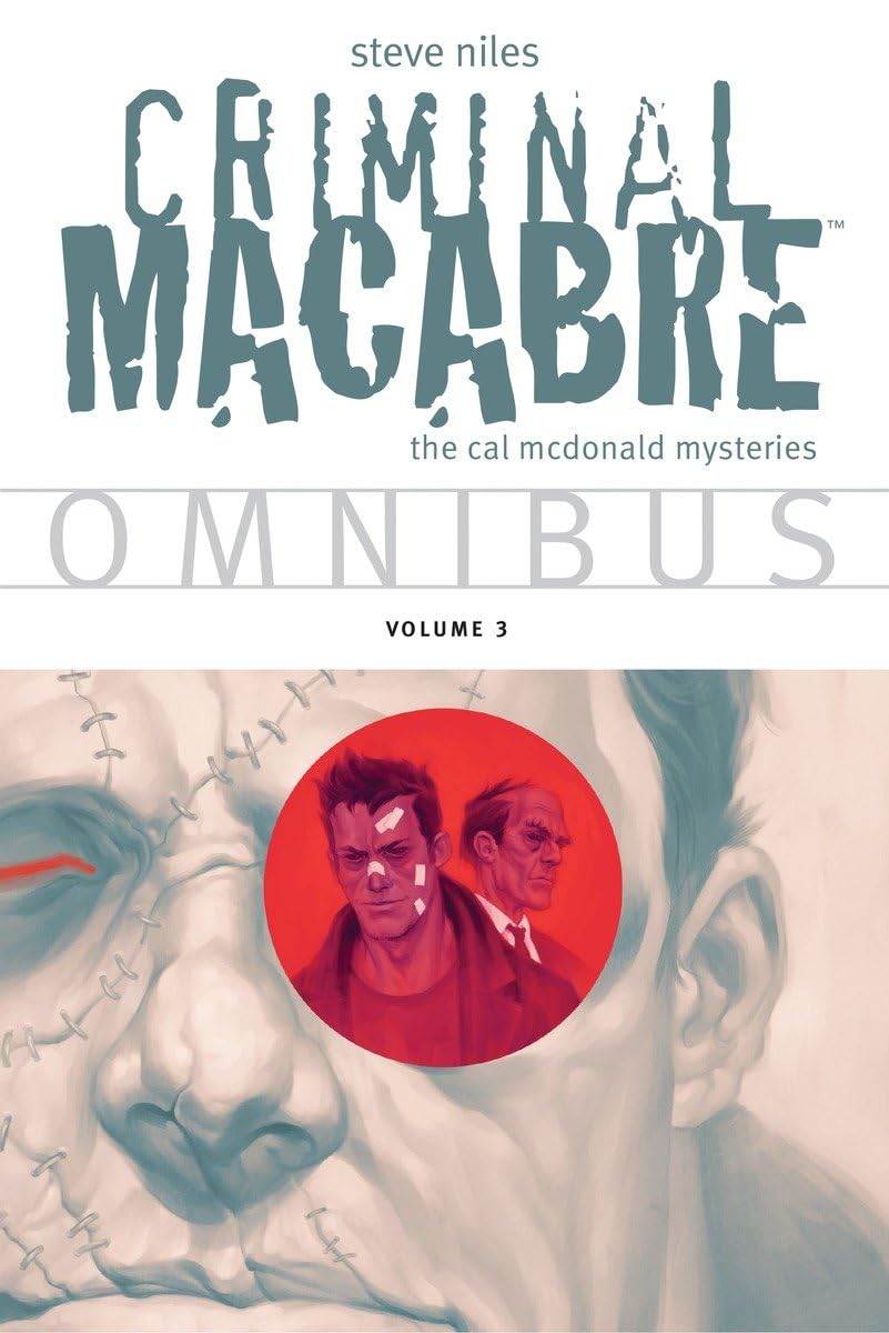 Criminal Macabre Omnibus Volume 3 (Cal McDonald Mystery),Used
