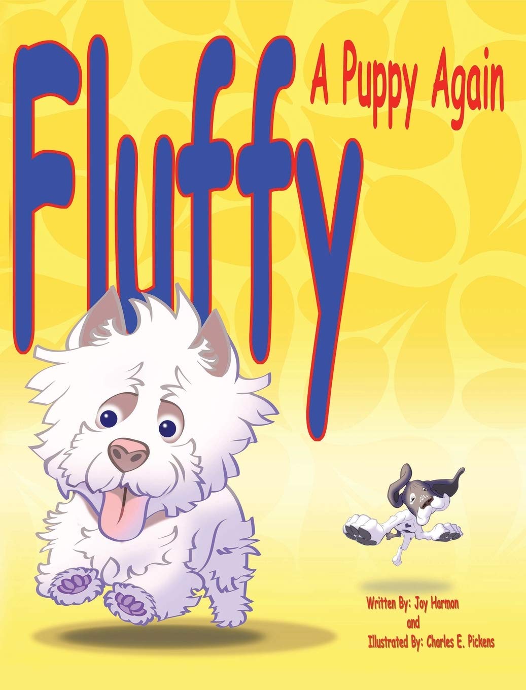 Fluffy, a Puppy Again,Used