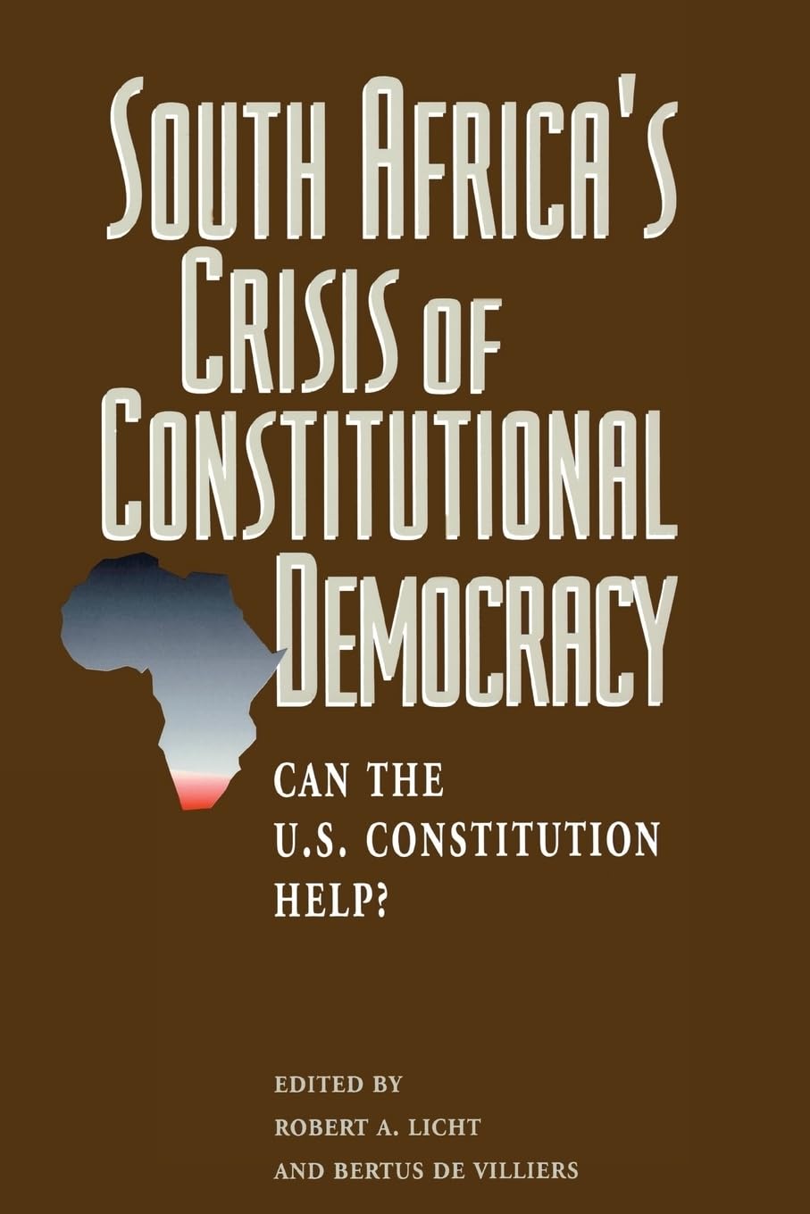 South Africa'S Crisis Of Constitutional Democracy: Can The U.S. Constitution Help?,Used