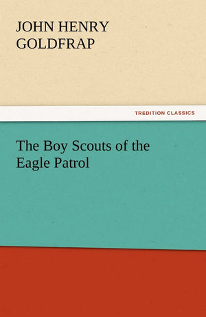 The Boy Scouts of the Eagle Patrol,Used