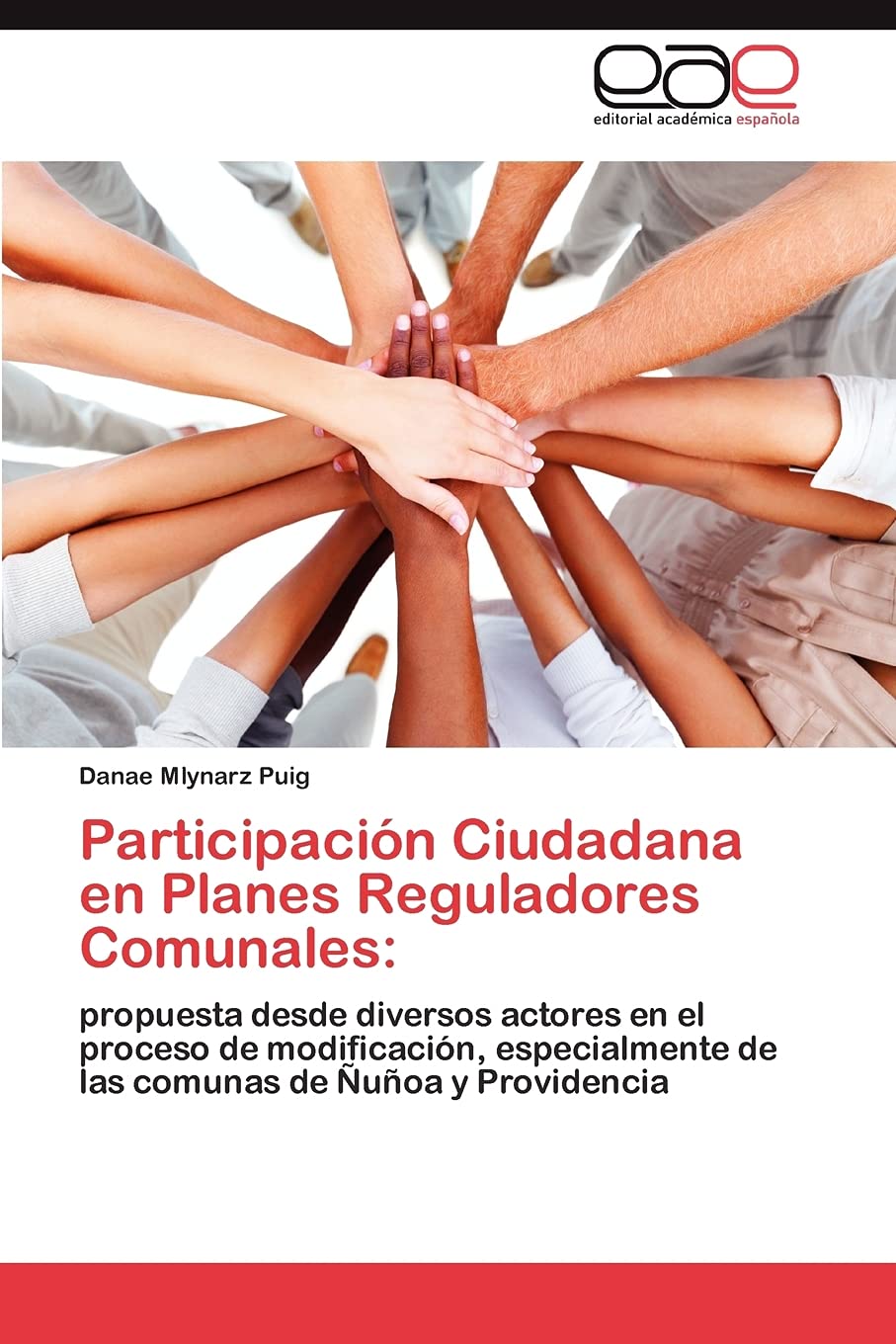 Participacin Ciudadana en Planes Reguladores Comunales:: propuesta desde diversos actores en el proceso de modificacin, espe,Used