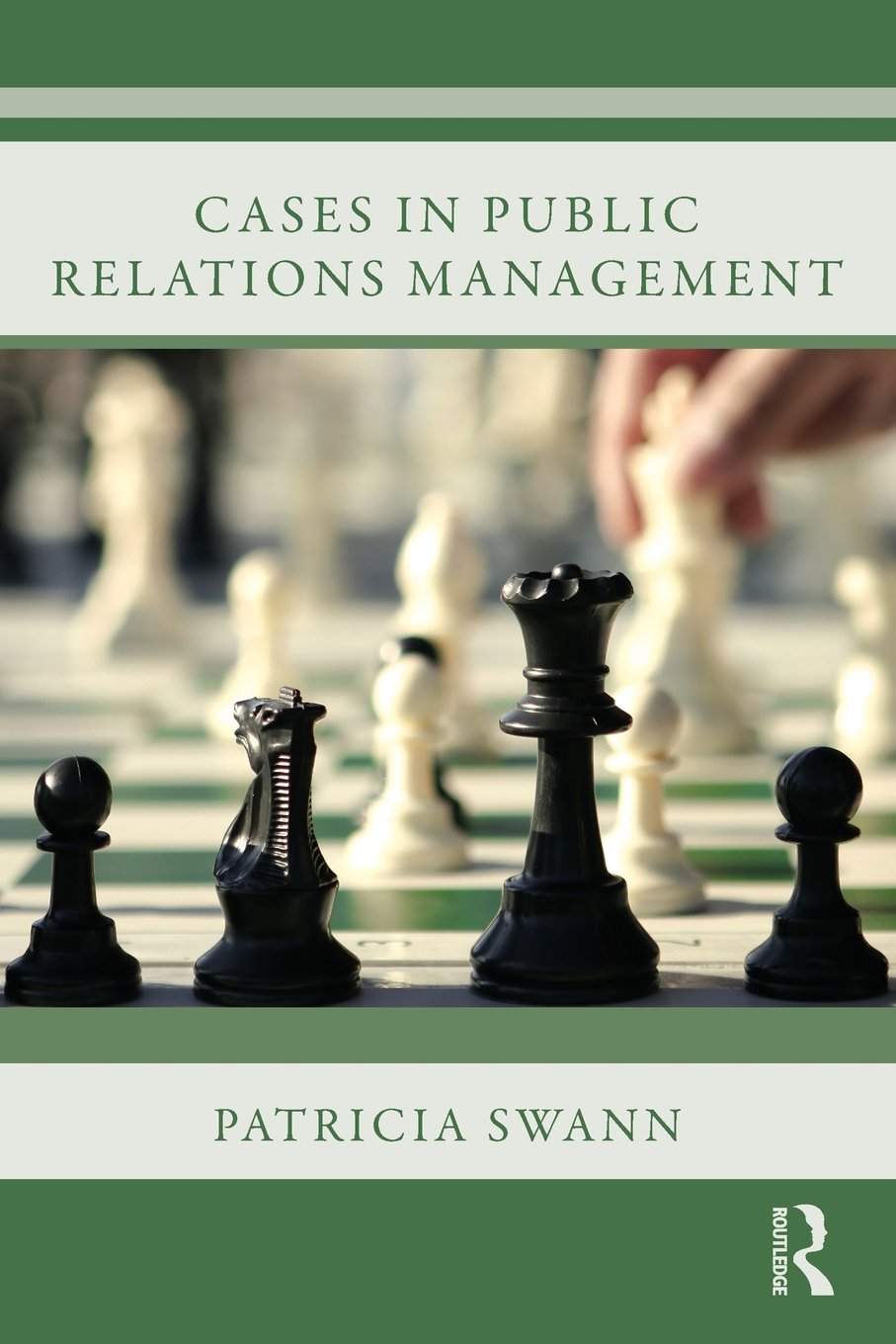 Cases in Public Relations Management,New
