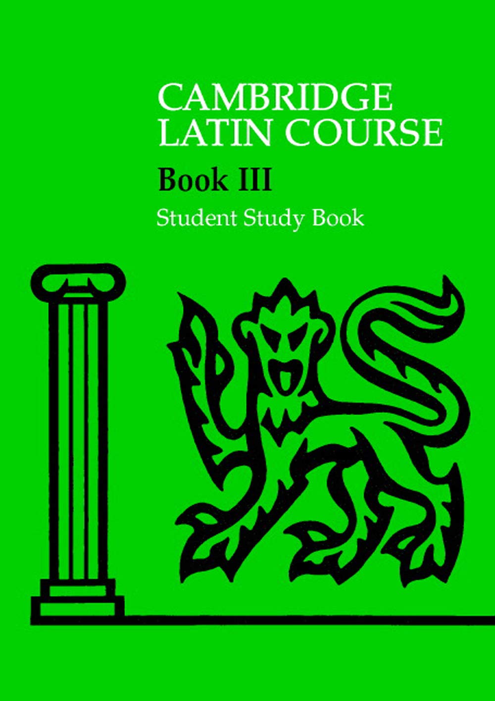 Cambridge Latin Course 3 Student Study Book,Used