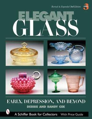 Elegant Glass: Early, Depression and Beyond,Used