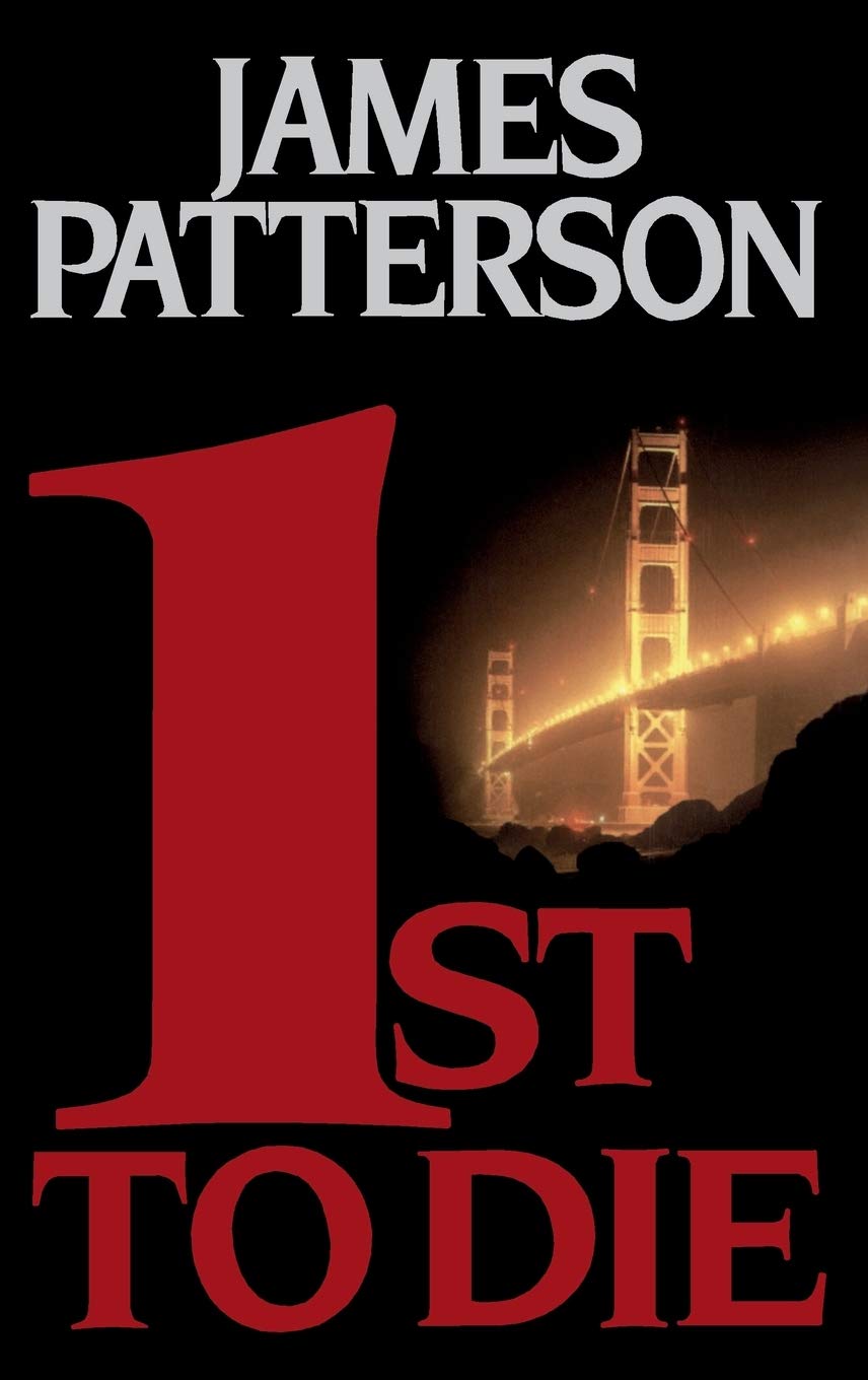 1St To Die (Women'S Murder Club)