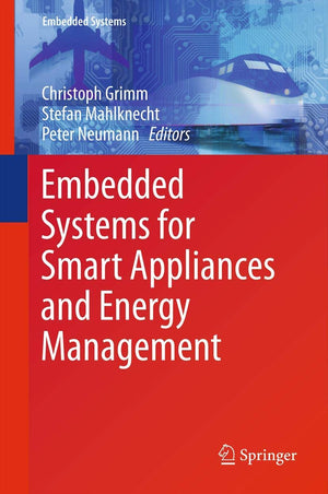 Embedded Systems for Smart Appliances and Energy Management (Embedded Systems, 3),Used