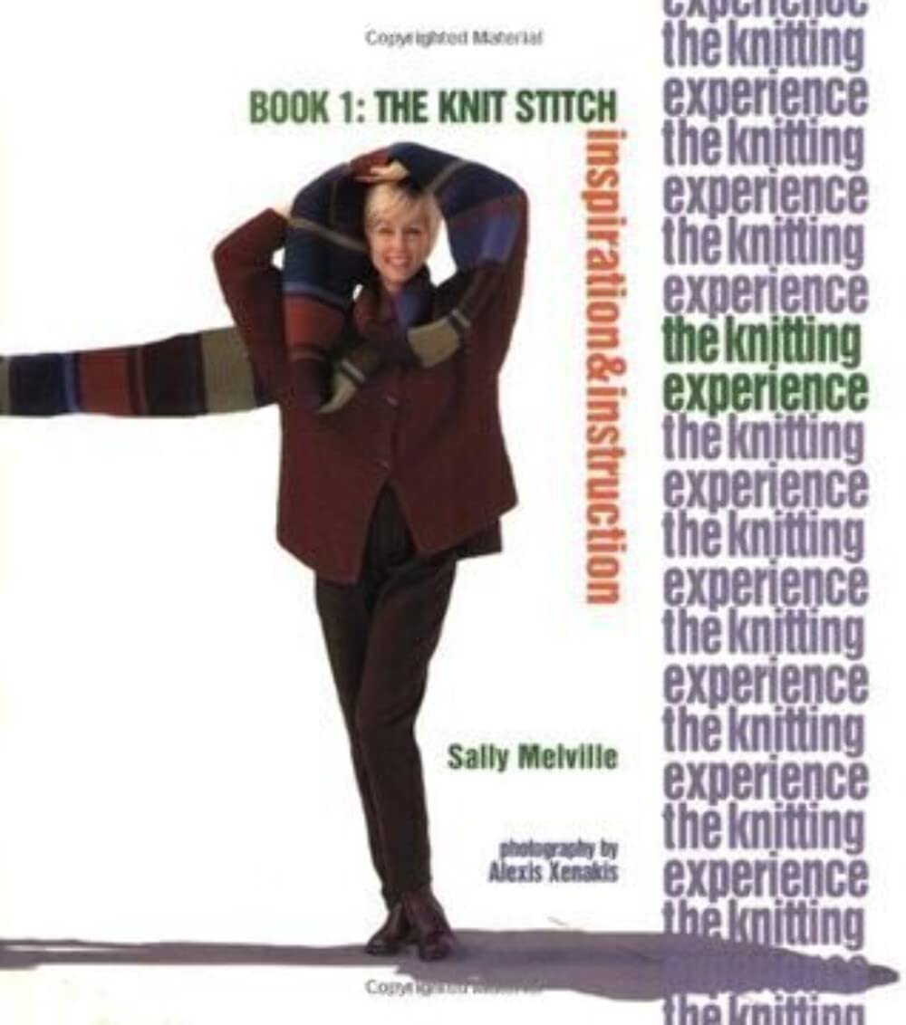 The Knitting Experience Book 1: The Knit Stitch, Inspiration & Instruction,Used