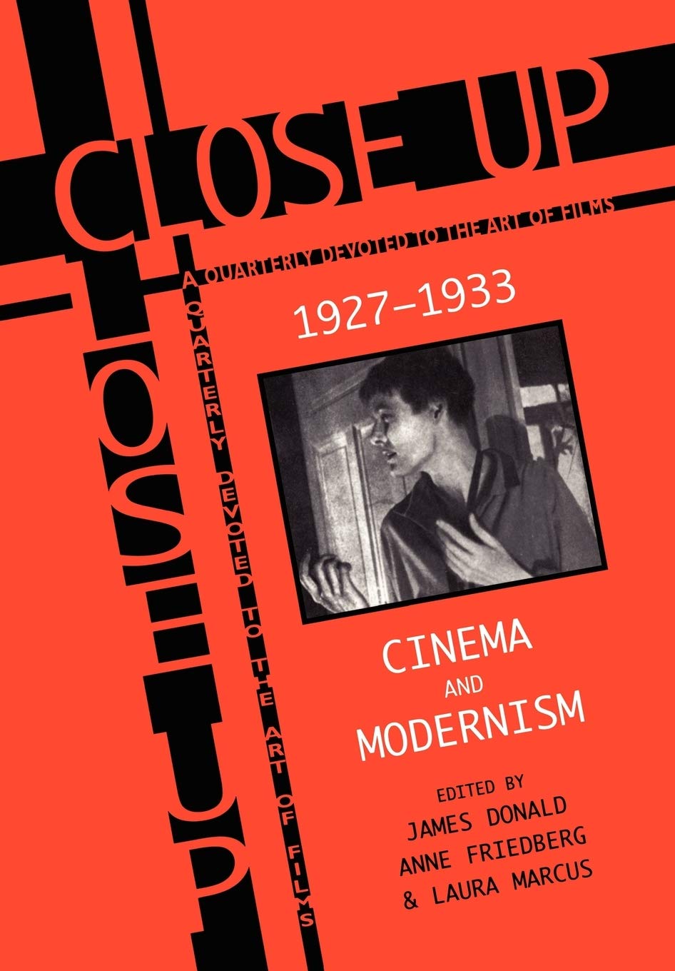 Close Up: Cinema And Modernism,Used