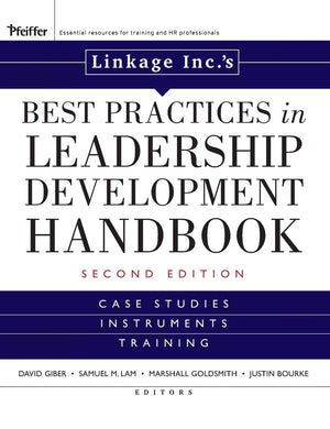 Linkage Inc'S Best Practices In Leadership Development Handbook: Case Studies, Instruments, Training,New