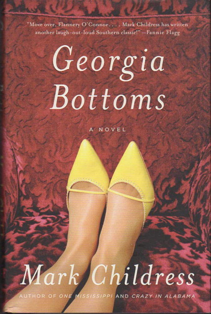 Georgia Bottoms: A Novel,Used