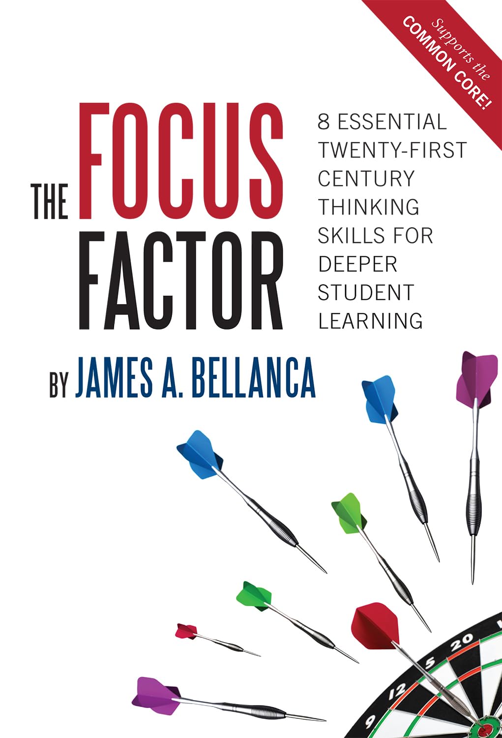 The Focus Factor: 8 Essential TwentyFirst Century Thinking Skills for Deeper Student Learning,Used