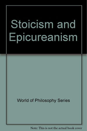 Stoicism and Epicureanism,Used