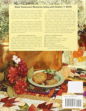 Cookies 'N' Quilts: Recipes & Patterns For America'S Ultimate Comforts