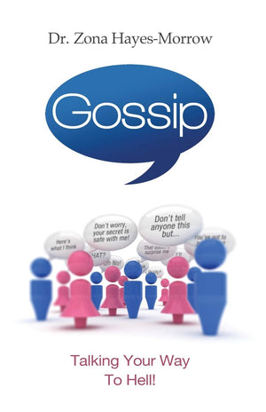 Gossip: Talking Your Way to Hell,New
